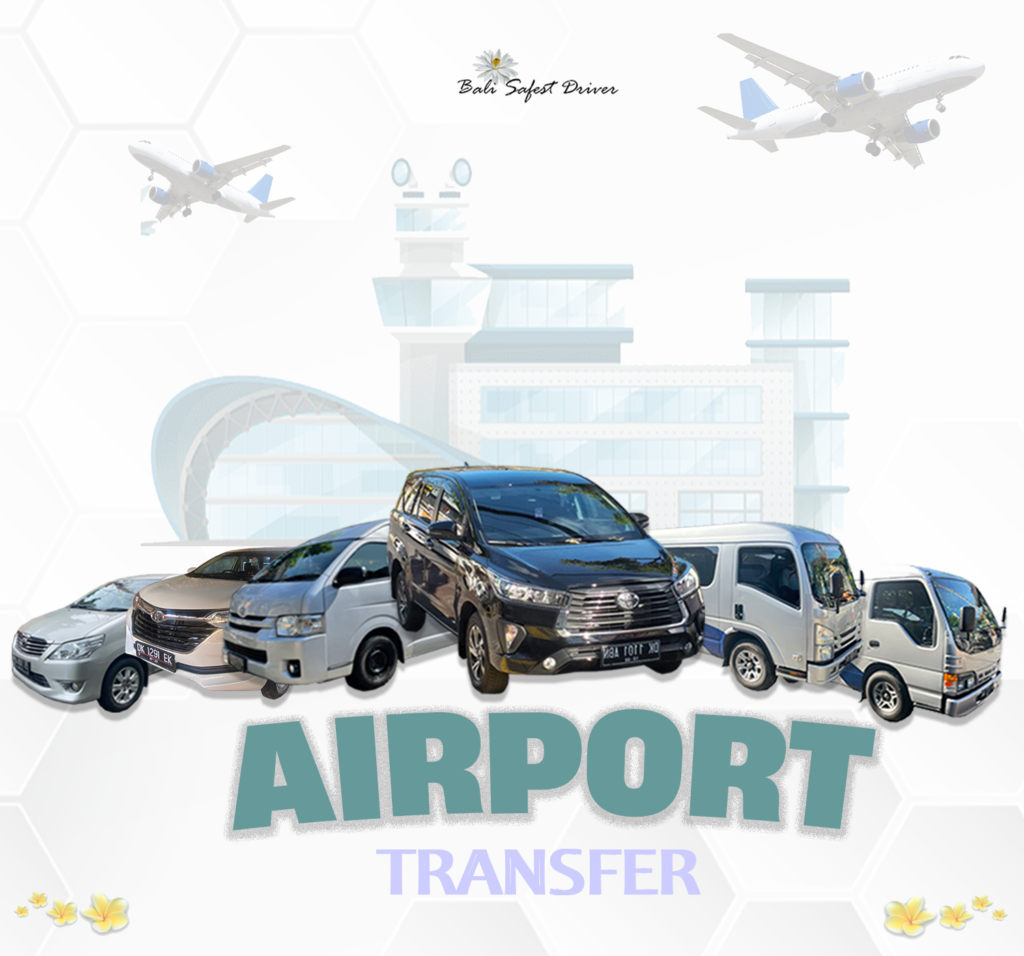 Airport Transfer Bali | Best  Price 2022 | Pick Up Airport